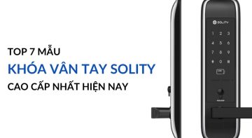 mẫu khóa vân tay solity