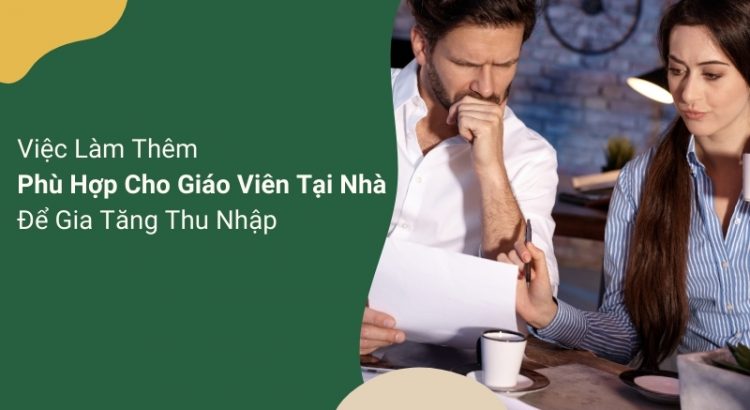 việc làm thêm phù hợp cho giáo viên