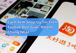 xem shop uy tín trên taobao