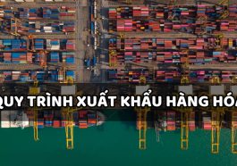 quy trình xuất khẩu hàng hóa