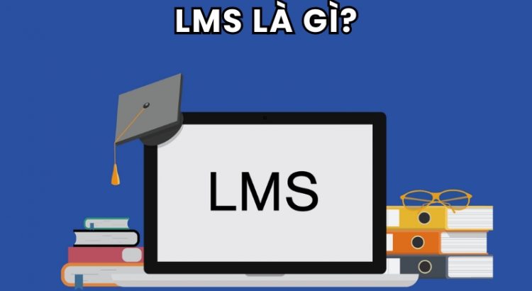 lms là gì