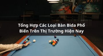 các loại bàn bida