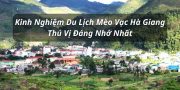 kinh nghiệm du lịch mèo vạc hà giang
