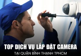 lắp đặt camera tại Quận Bình Thạnh