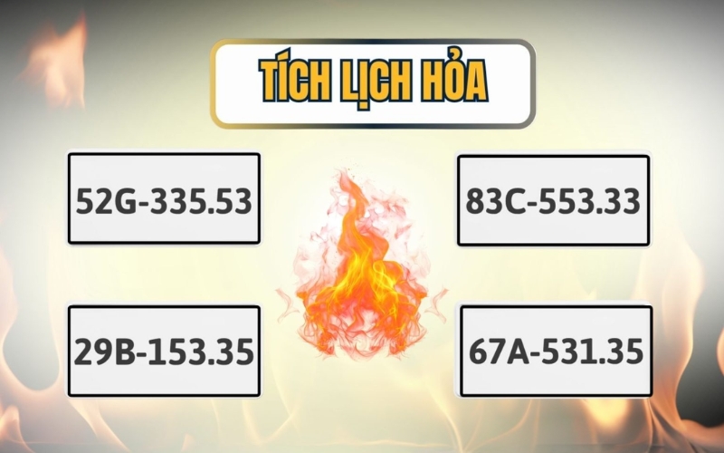 biển số xe hợp mệnh Tích Lịch Hỏa