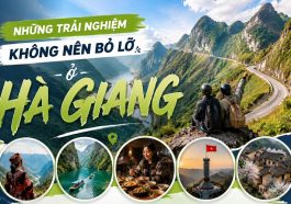 những trải nghiệm không nên bỏ lỡ ở Hà Giang